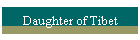 Daughter of Tibet