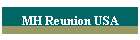 MH Reunion USA