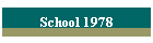 School 1978