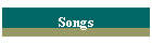 Songs